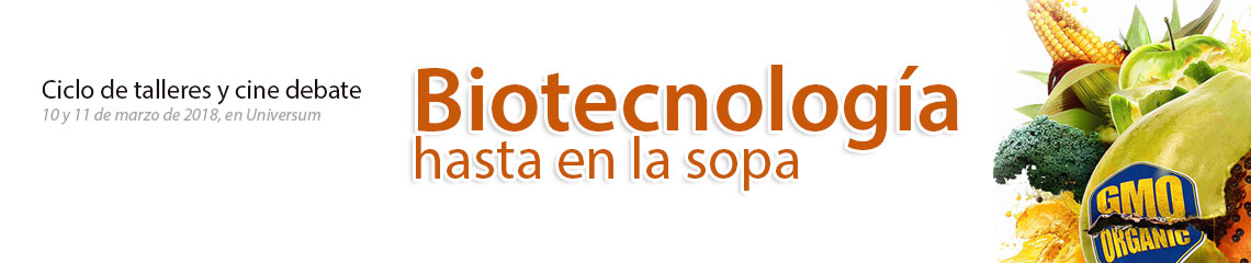 Biotecnología hasta en la sopa