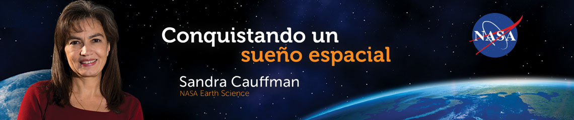 Sandra Cauffman, conquistando un sueño espacial