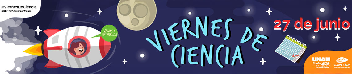 Viernes de ciencia, junio 2025