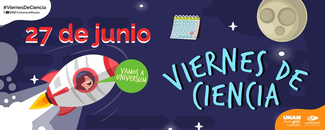 Viernes de ciencia, junio 2025
